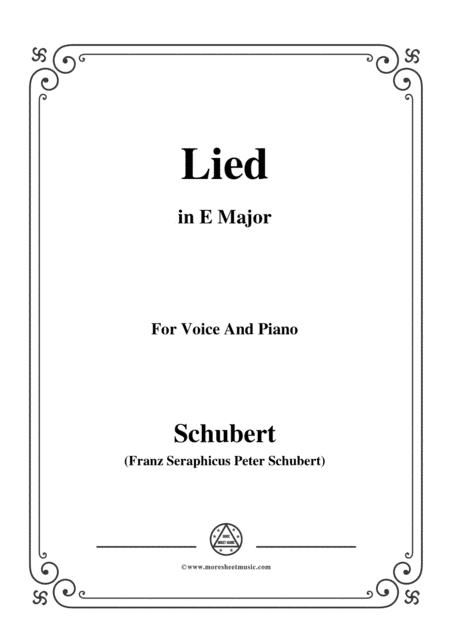 Schubert-Lied,in E Major,for Voice&Piano (arr. MSM)