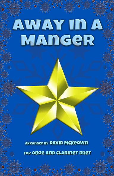 Away in a Manger, Jazz Style, for Oboe and Clarinet Duet (arr. David McKeown)