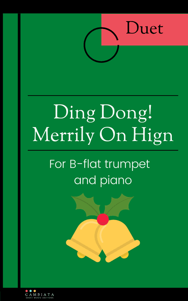 Ding Dong! Merrily on High - For B-flat trumpet and piano (Easy/Beginner) (arr. Levy Nunes)