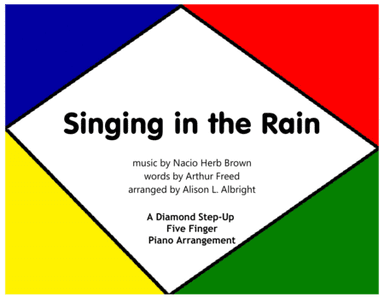 Singin' In The Rain (arr. arr. by Alison L. Albright)