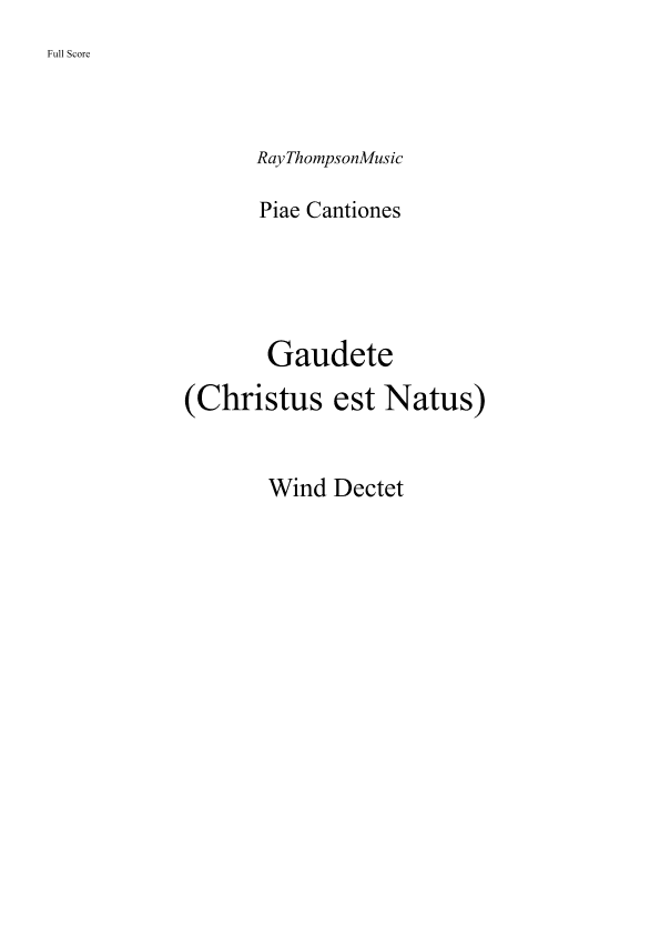 Gaudeté - symphonic wind dectet (arr. Ray Thompson)