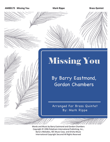 Missing You (arr. Mark Rippe)