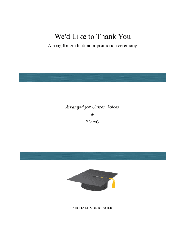 We'd Like to Thank You