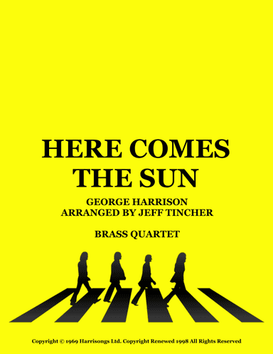 Here Comes The Sun (arr. Jeff Tincher)