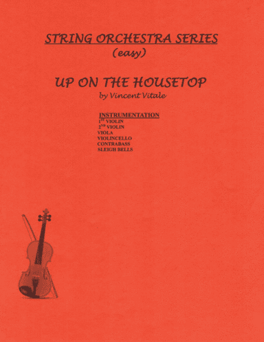 UP ON THE HOUSETOP (easy) (arr. Vincent Vitale)