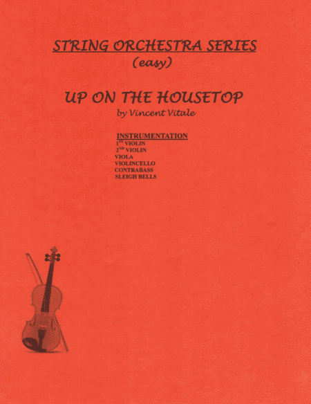 UP ON THE HOUSETOP (easy) (arr. Vincent Vitale)