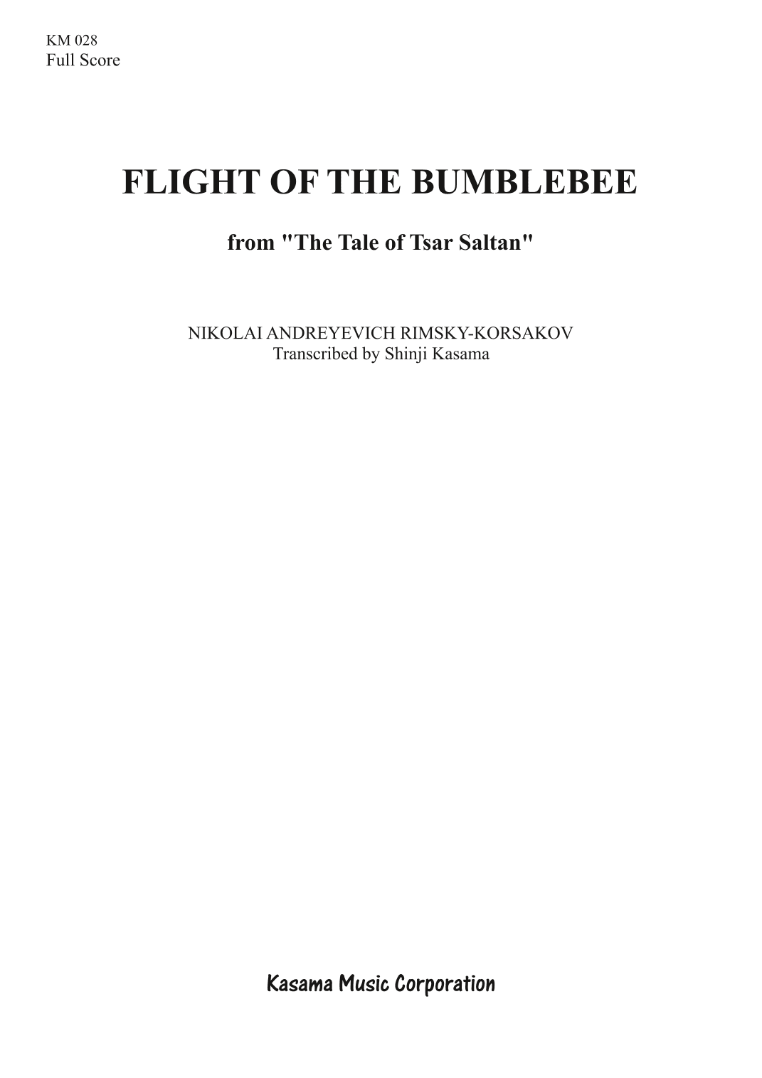 Flight of the Bumblebee from “The Tale of Tsar Saltan" (A4) (arr. Shinji Kasama)
