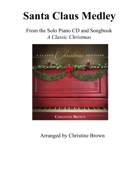 Santa Claus Medley (arr. Christine Brown)