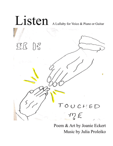 Listen: A Lullaby for Voice & Piano or Guitar