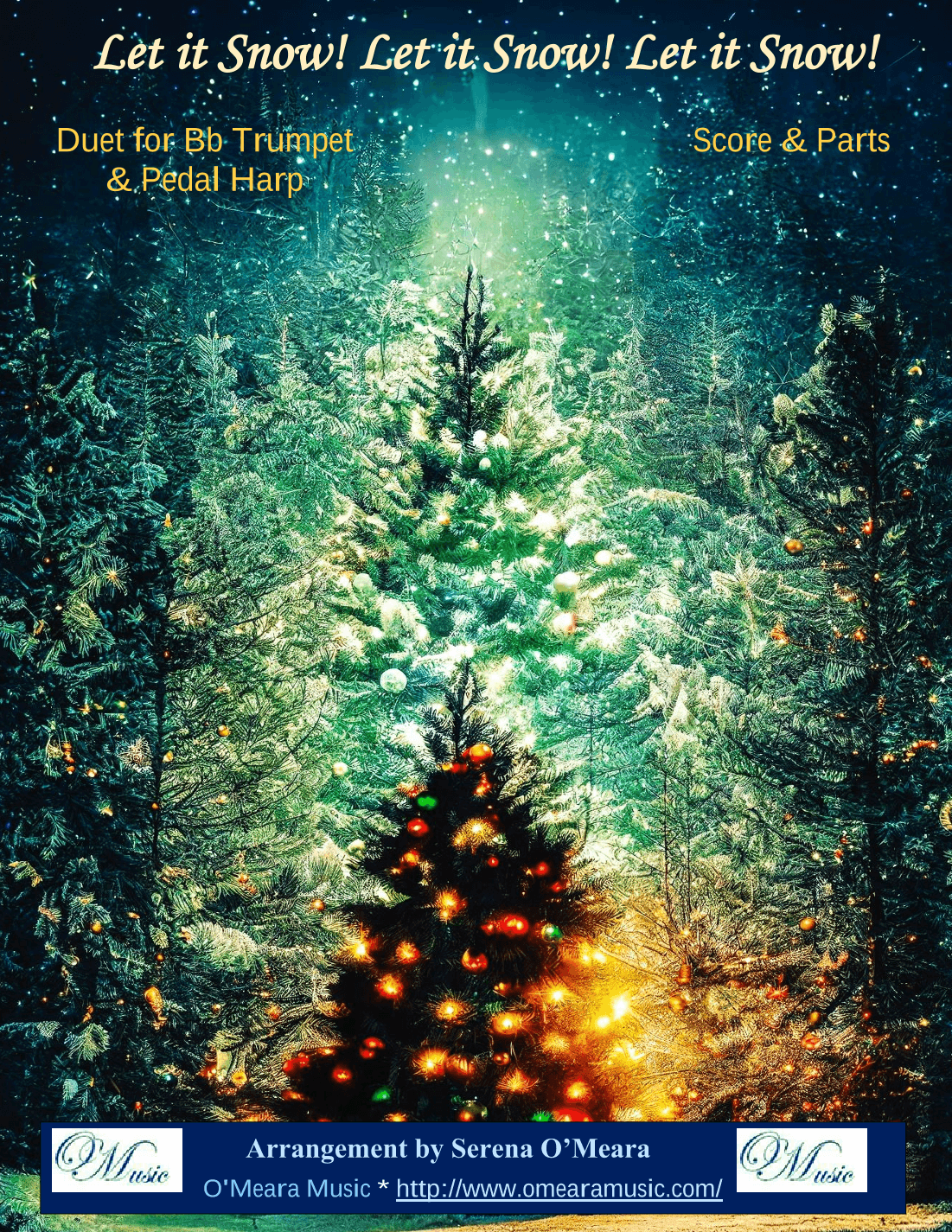 Let It Snow! Let It Snow! Let It Snow! (arr. Serena O'Meara)