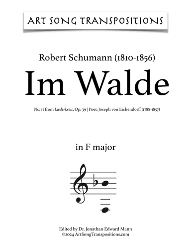 SCHUMANN: Im Walde, Op. 39 no. 11 (transposed to F major) (arr. ArtSongTranspositions.com)