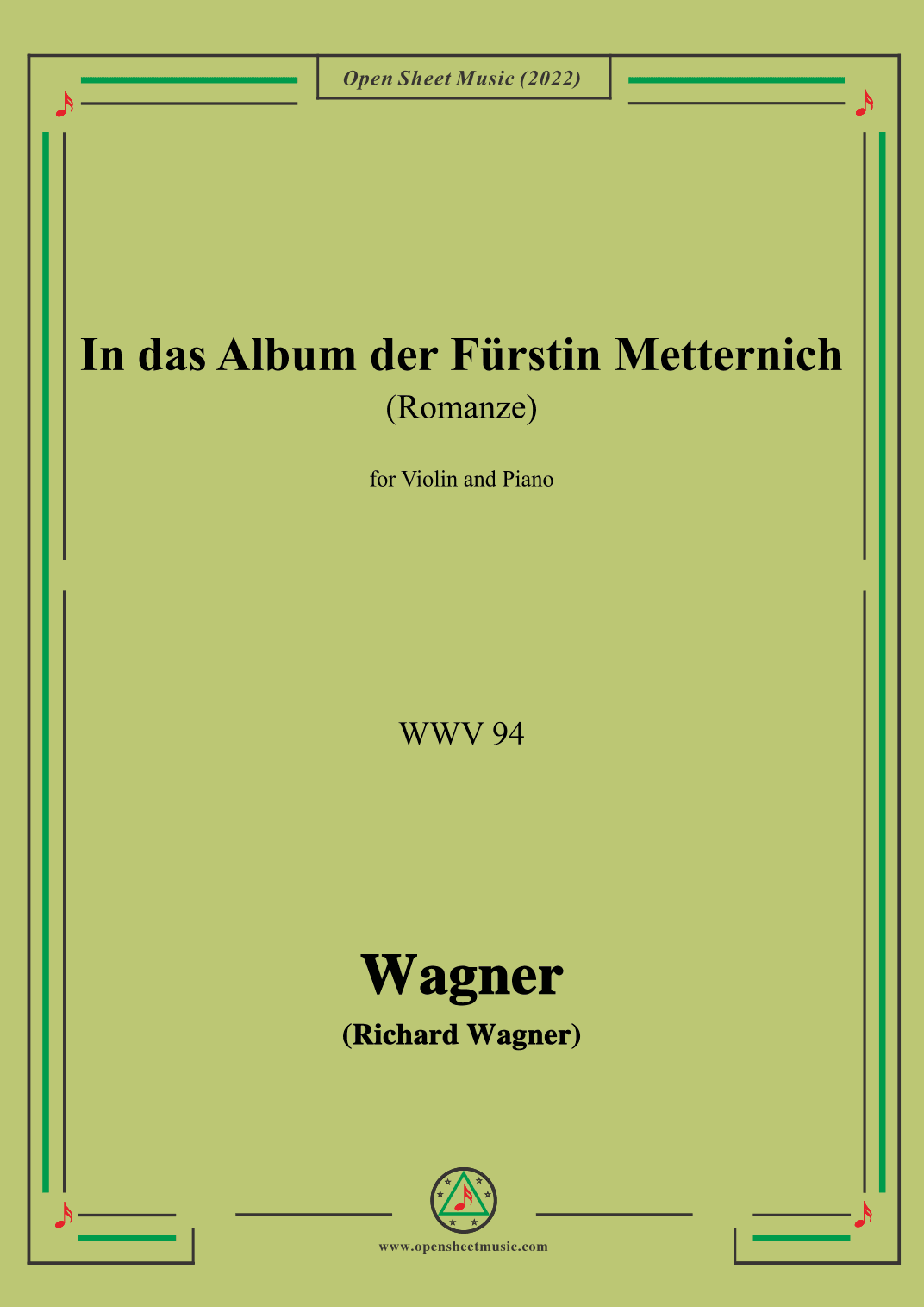 R. Wagner-In das Album der Fürstin Metternich(Romanze),Ver.II,WWV 94,for Viola and Piano (arr. OSM Press)