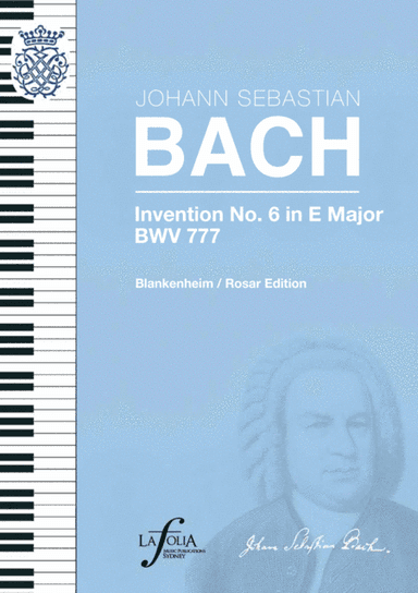 Invention 6 in E major BWV 777 Blankenheim / Rosar Edition (arr. Walter Blankenheim, Inge Rosar)