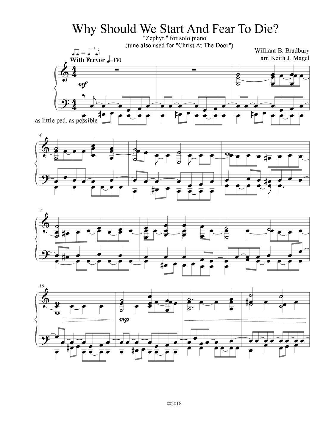 Why Should We Start And Fear To Die? (arr. Keith James)