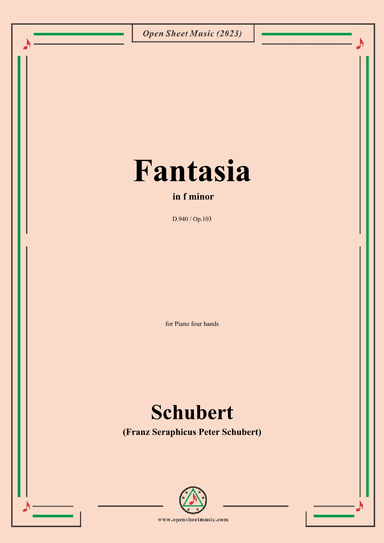 Schubert-Fantasia in f minor,D.940(Op.103) (arr. OSM Press)