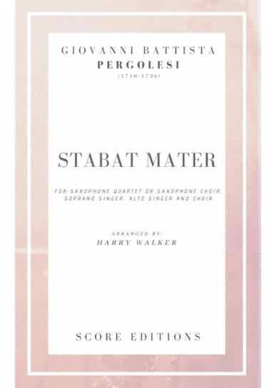 Saxophone Choir _ Giovanni Battista Pergolesi: Stabat Mater (arr. Harry Walker)