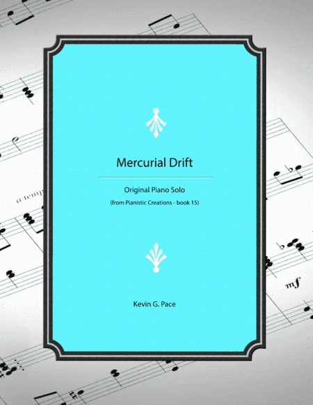 Mercurial Drift - original piano solo