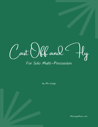 Cast Off and Fly (multi-percussion solo)