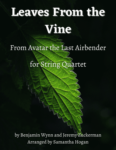 Leaves From The Vine (arr. Samantha Hogan)