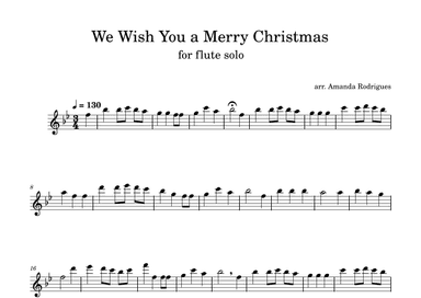 We Wish You a Merry Christmas in Bb Major for Easy Flute Solo (arr. Amanda Rodrigues)