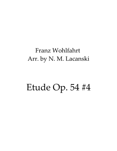 Etude Op. 54 #4 (arr. Nick Lacanski)