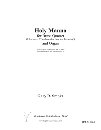 Holy Manna for Organ and Brass Quartet (arr. Gary R. Smoke)