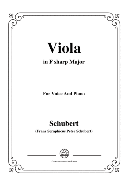 Schubert-Viola(Violet),Op.123(D.786),in F sharp Major,for Voice&Piano (arr. MSM)