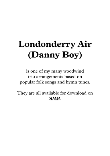 Londonderry Air (Danny Boy), for Woodwind Trio (arr. Nigel Williams)