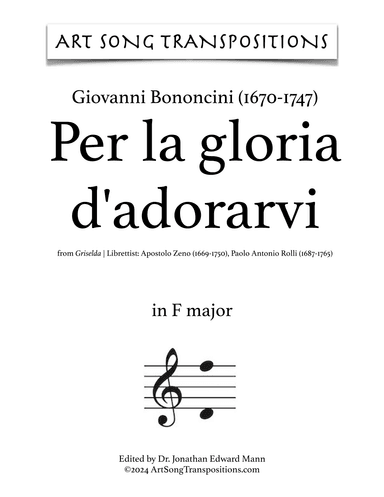 BONONCINI: Per la gloria d'adorarvi (transposed to F major) (arr. ArtSongTranspositions.com)
