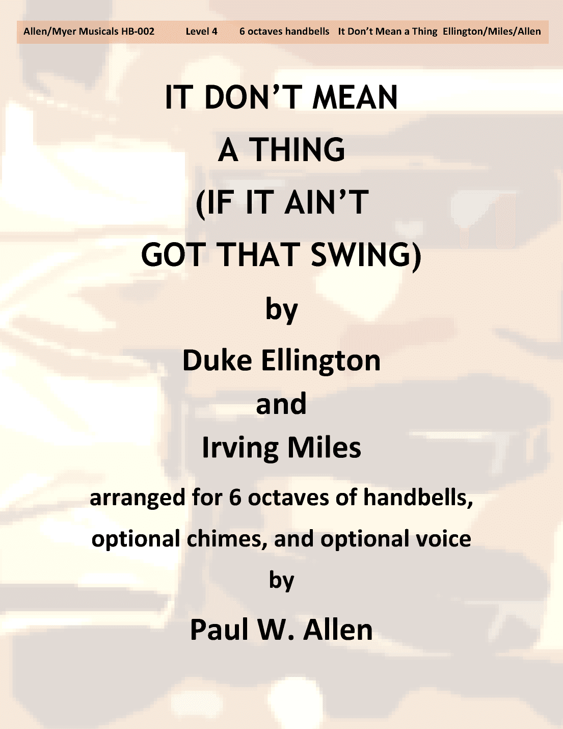 It Don't Mean A Thing (if It Ain't Got That Swing) (arr. Paul W. Allen)
