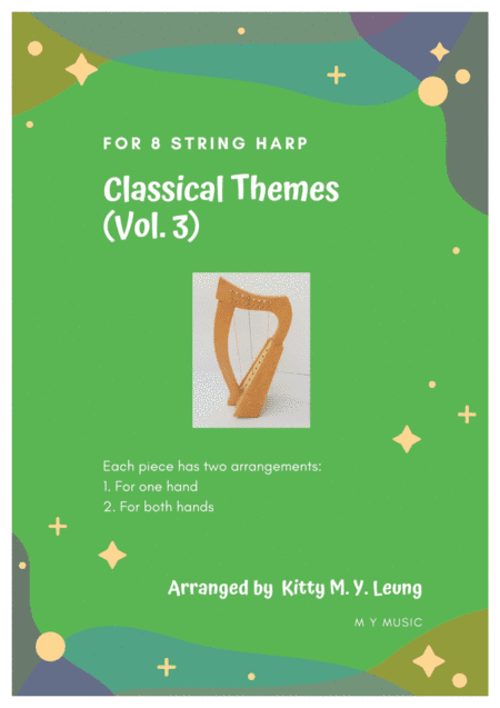 Classical Themes (Vol. 3) - 8 String Harp (arr. Kitty M. Y. Leung)