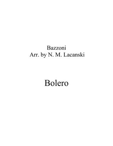 Bolero (arr. Nick Lacanski)
