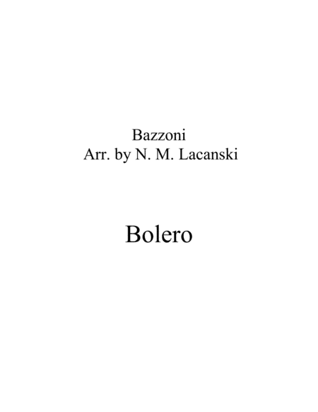 Bolero (arr. Nick Lacanski)