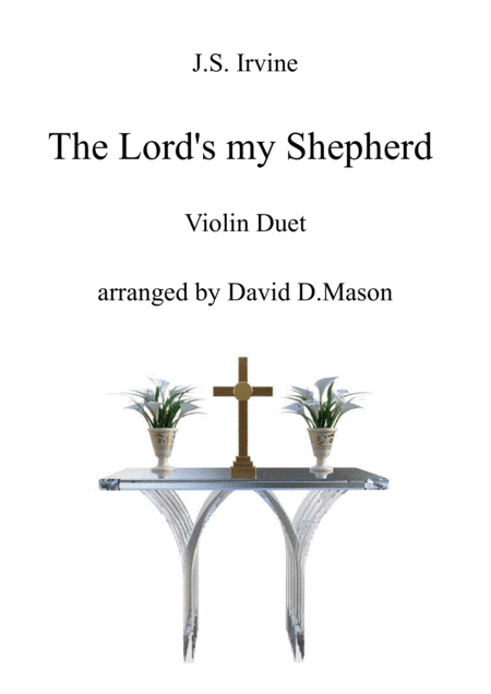 The Lord's my Shepherd (arr. David D. Mason)