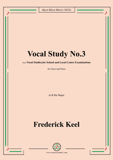 Keel-Vocal Study No.3,in B flat Major (arr. OSM Press)