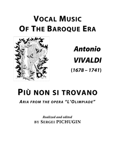 VIVALDI Antonio: Più non si trovano, aria from the opera "L’Olimpiade", arranged for Voice and Pi (arr. Sergei PICHUGIN)