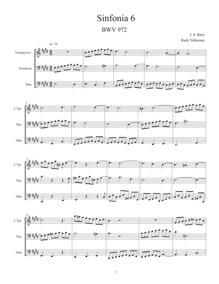 sinfonia 6, J. S. Bach,  adapted for C trumpet, Trombone, and Tuba (arr. Rudy Volkmann)