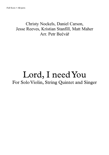 Lord, I Need You (arr. Petr Bečvář)
