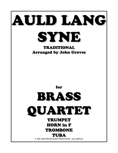 Auld Lang Syne - Brass Quartet (arr. John Groves)