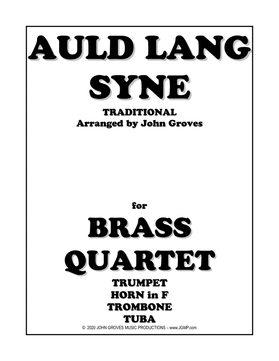 Auld Lang Syne - Brass Quartet (arr. John Groves)