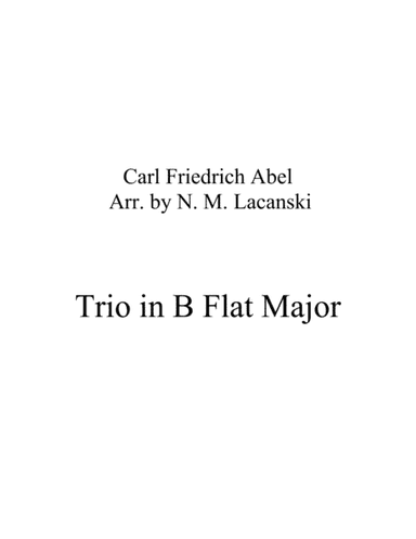Trio in B Flat Major Movement 1 (arr. Nick Lacanski)