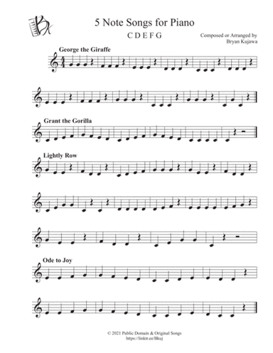5 Note Songs for Piano (CDEFG right hand) (arr. Bryan Kujawa)