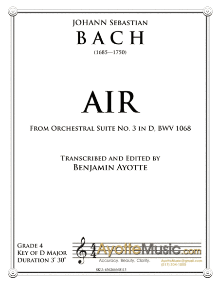 Air from Orchestral Suite No. 3, BWV 1068 - Score and Parts (arr. Benjamin Ayotte)