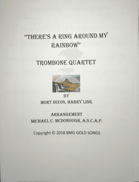 There's A Ring Around My Rainbow (arr. Dr. Michael C. McDonough A.S.C.A.P.)