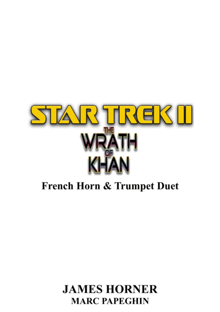 Star Trek(r) II - The Wrath Of Khan (arr. Marc Papeghin)