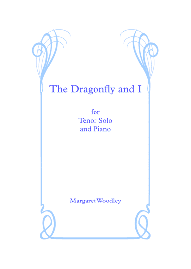 The Dragonfly and I