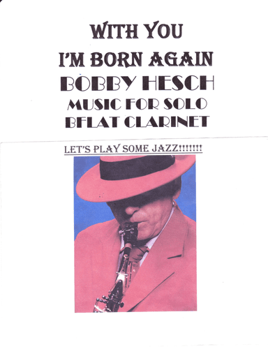 With You I'm Born Again (arr. Bobby Hesch)