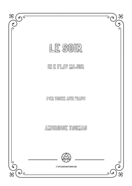 Thomas-Le soir in E flat Major,for Voice and Piano (arr. MSM)