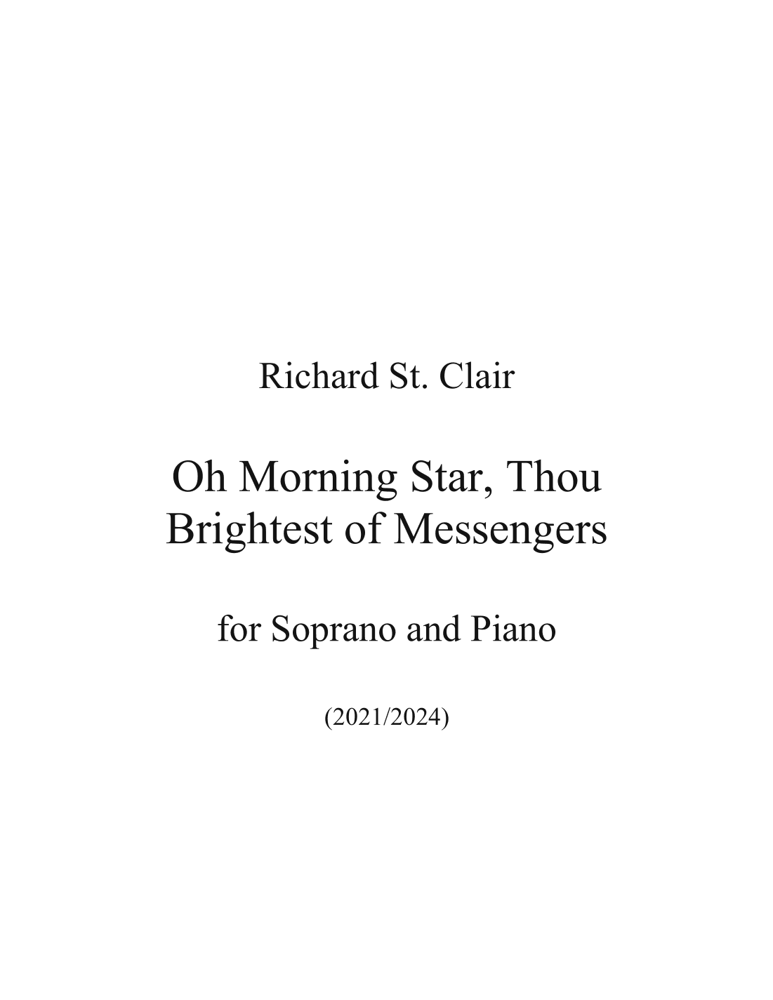 O MORNING STAR, BRIGHTEST OF MESSENGERS for Soprano and Keyboard