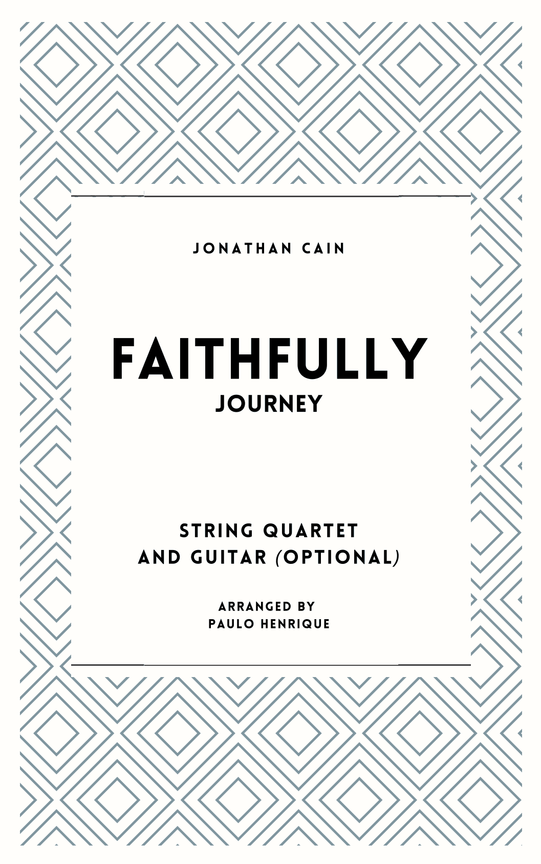 Faithfully (arr. Paulo Henrique)